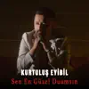 Sen En Güzel Duamsın