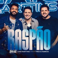 Raspão - Single - Caio Marttins & Fred & Fabrício