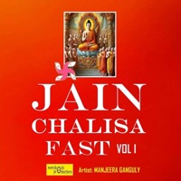 Jain Chalisa Fast, Vol. 1 - Manjeera Ganguly