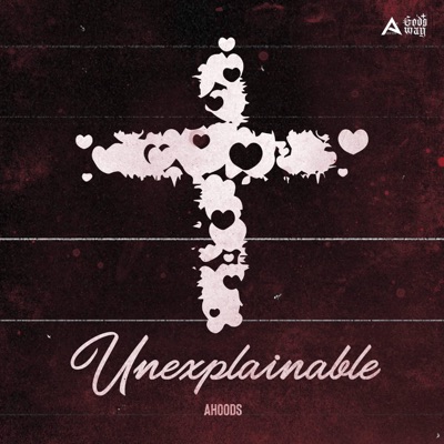 Unexplainable - EP