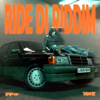 Ride Di Riddim - Single - Fantastic Fresh & Taiwan Mc