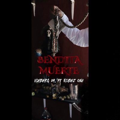 Bendita Muerte (feat. Kobez One) - Single