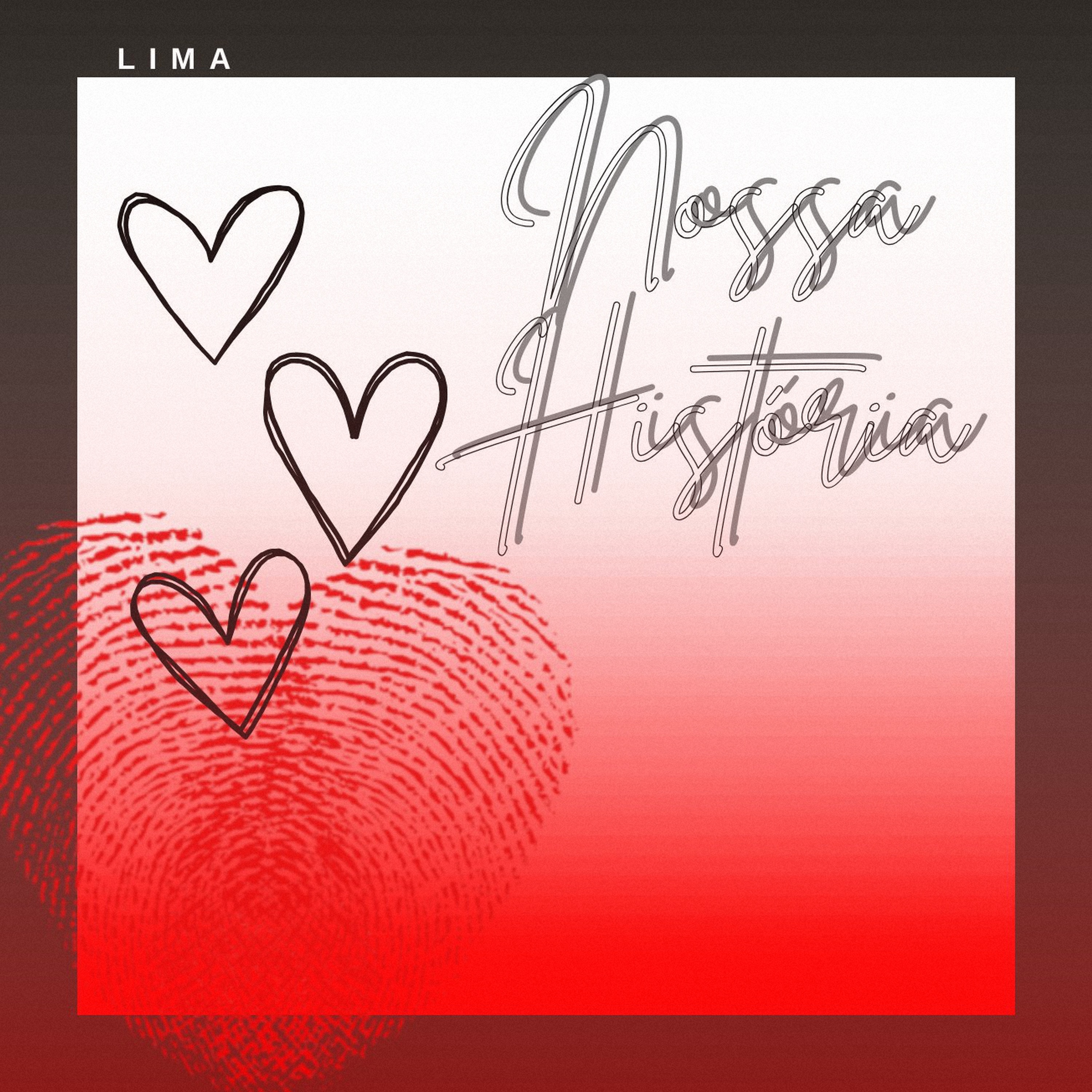 Nossa História - Single