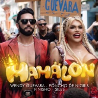Mamalón - Single - Poncho De Nigris, Wendy Guevara, Finisho & Siles
