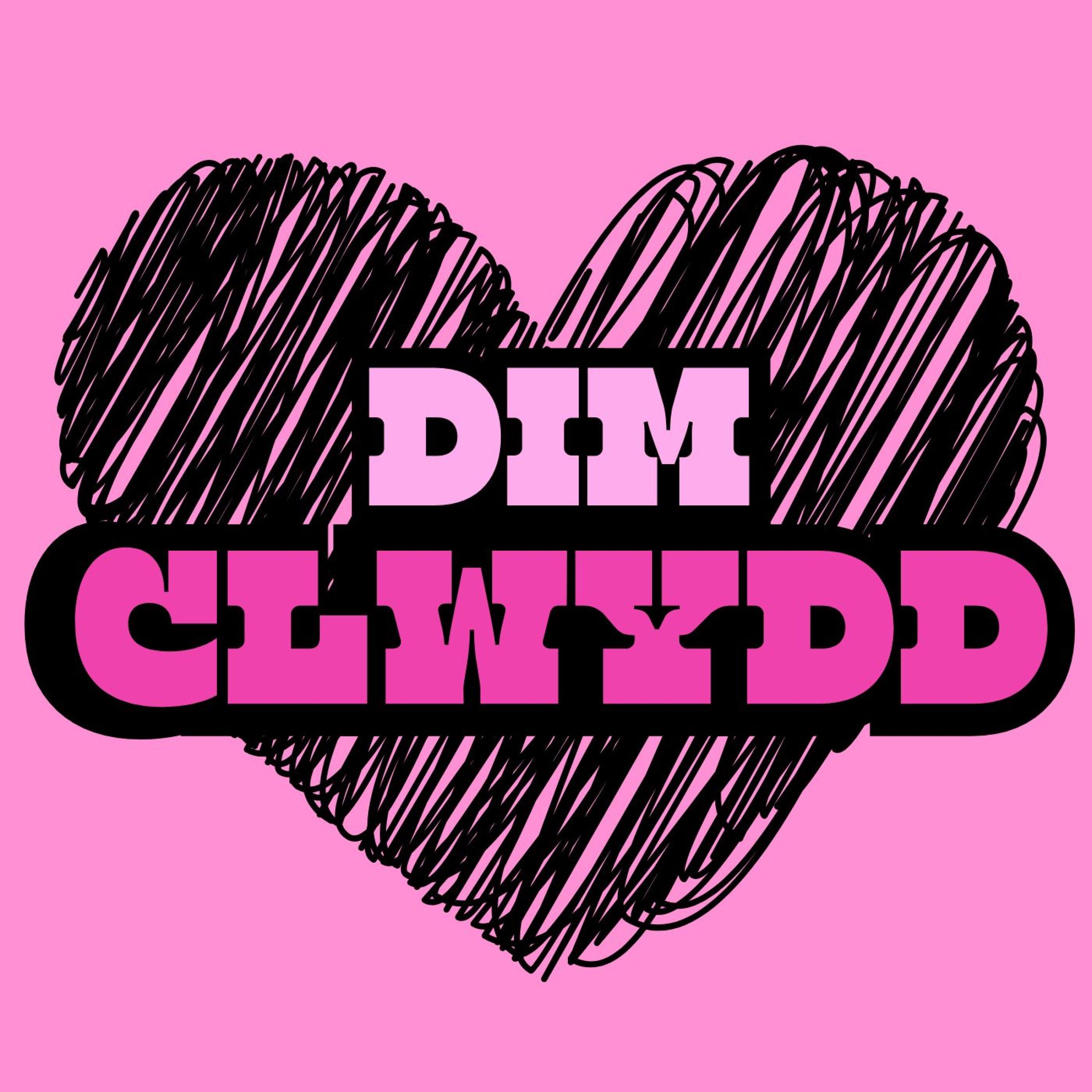 Dim Clwydd - Single