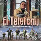 Explosión Cumbiera - El Teléfono