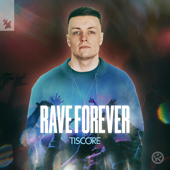 Rave Forever song art