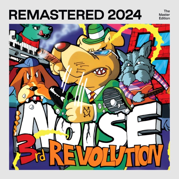 Noise – Noise 3rd Revolution (2024 Remasterd)