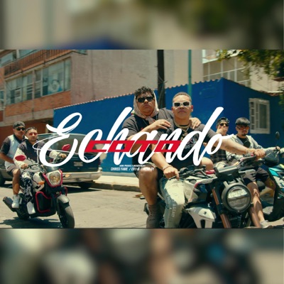Echando Coto (feat. BuendiaBeats, Chriss FAME, Er1-B & Neno Dy) - Single
