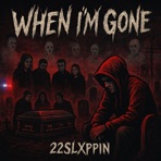 When Im Gone - Single