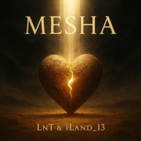 MESHA - Single - LnT & iLand_13