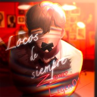 Locos de Siempre - Single - ZENER & Legen 01