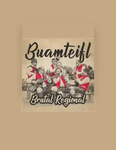 Buamteifl: песни, клипы, биография, даты выступлений и многое другое.