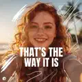 That's the Way It Is