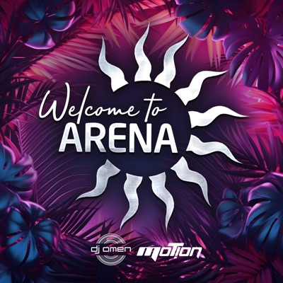Welcome To Arena (Extended) - Single