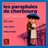 The Umbrellas of Cherbourg (Les Parapluies de Cherbourg) (feat. Marcela Roggeri) [Cover]