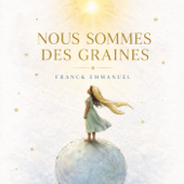 Nous sommes des graines