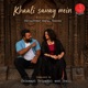 Khaali Samay Mein 2026 Version Single