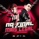 No Final É a Parte Mais Legal feat DJ Guuga Single