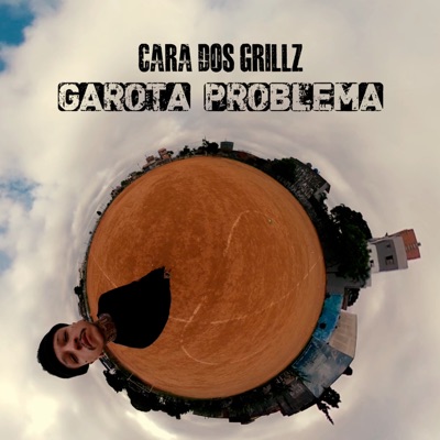 Garota Problema - Single