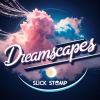 Dreamscapes - EP - Slick Stomp
