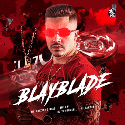 Blayblade (feat. MC GW) - Single