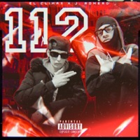 112 (feat. J. Romero) - Single - El Climax