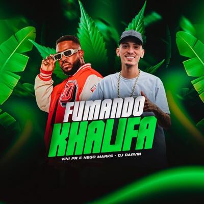 Fumando Khalifa - Single