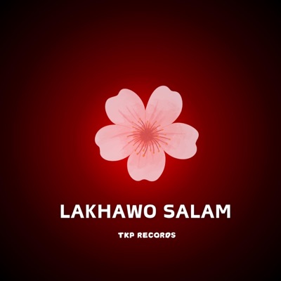 LAKHAWO SALAM