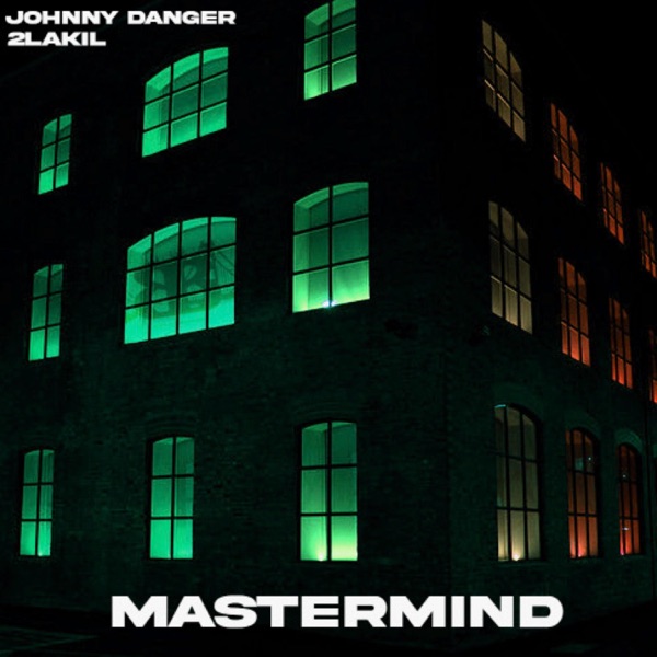 Mastermind (feat. 2 La Kil)