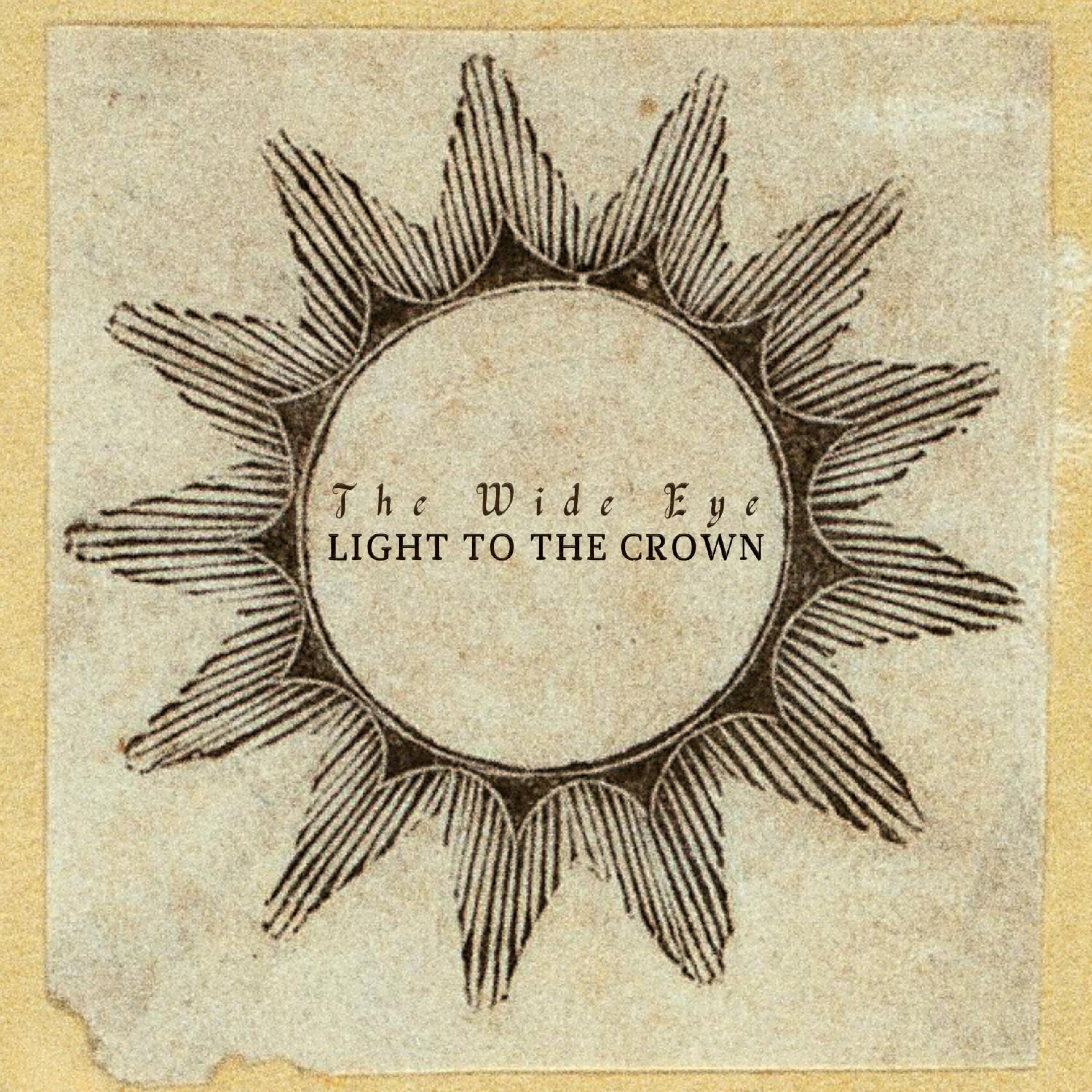 Light to the Crown - Single