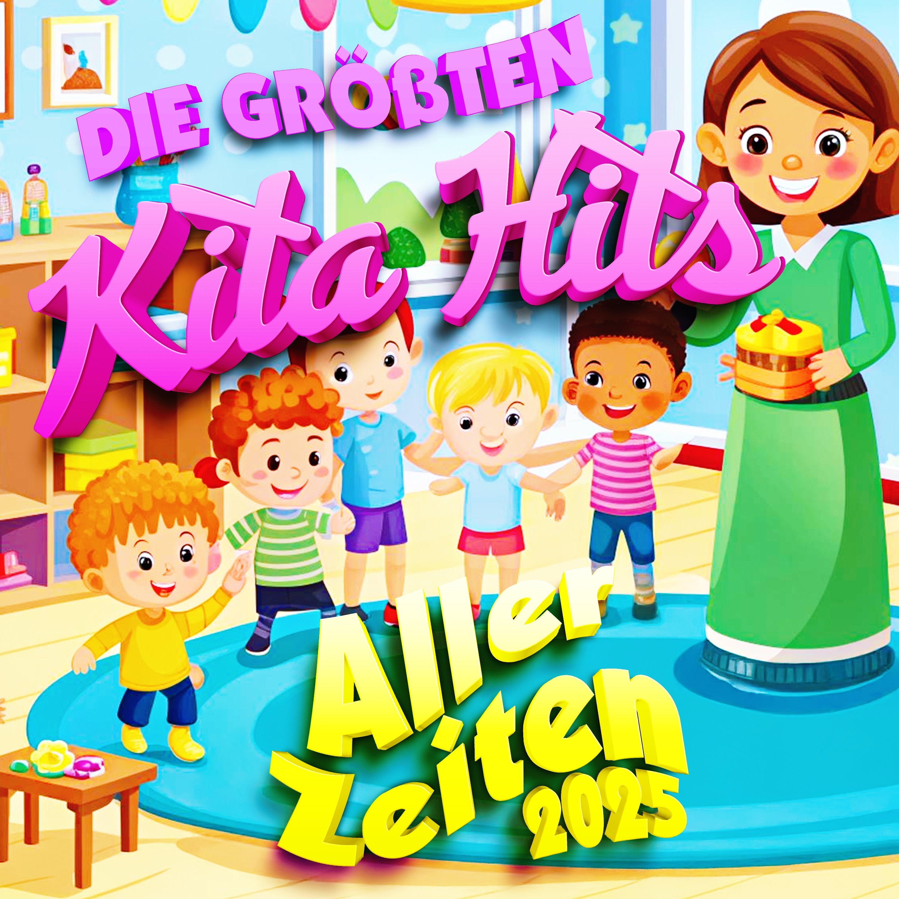 Die größten Kita Hits aller Zeiten 2025
