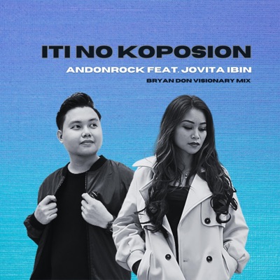 Iti No Koposion (Bryan Don Visionary Mix) - Single