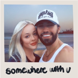 Somewhere with You - Single