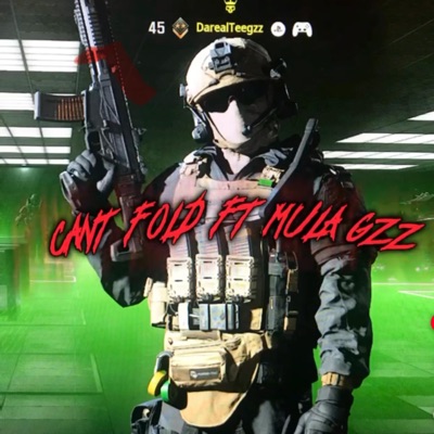 Can’t Fold (feat. Mula Gzzz) - Single