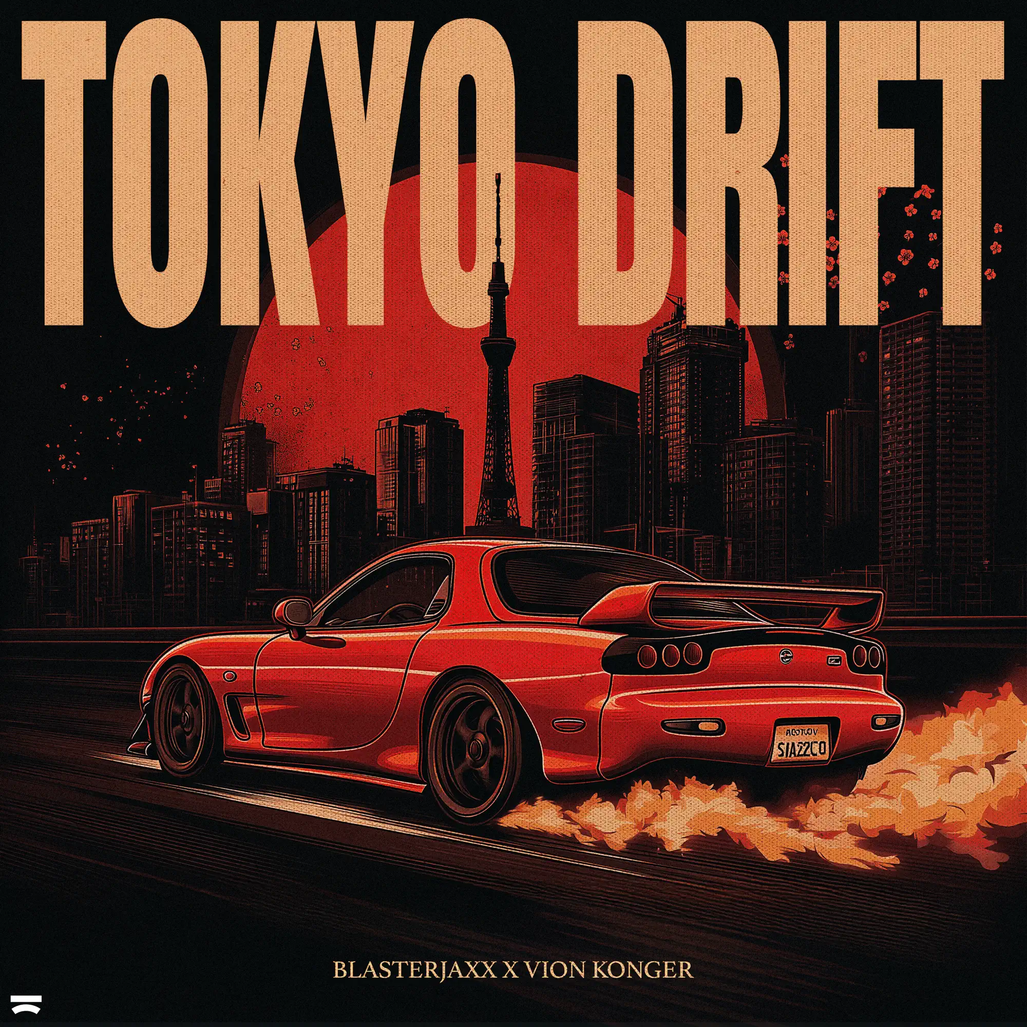 Tokyo Drift - Single - album by Blasterjaxx