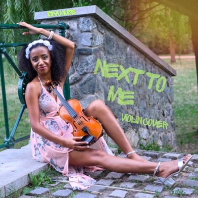 Next To Me (Violin Cover) - Single