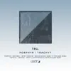 TRU., Christopher Schwarzwalder & Mira (Berlin) - Trachyt  & Christopher Schwarzwalder Remix)