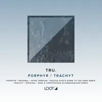 Trachyt  & Christopher Schwarzwalder Remix) — TRU., Christopher Schwarzwalder & Mira (Berlin)