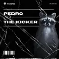 Pedro the kicker