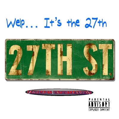 Welp... It's The 27th