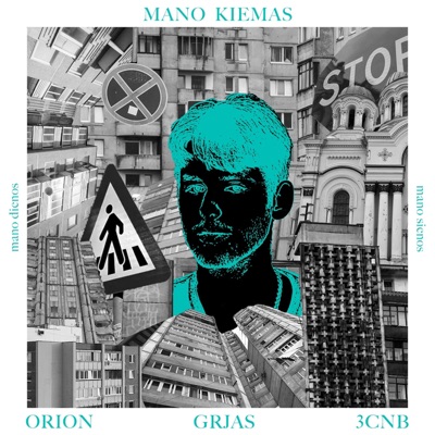 Grjas x Orion Mano Kiemas - Single