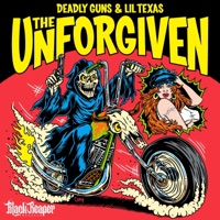 The Unforgiven (feat. Serouj Guidanian) - Single - Deadly Guns & Lil Texas