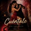 Cuentale (bachata) - Single