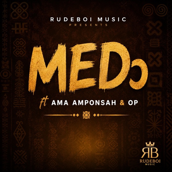 Medɔ (feat. Ama Amponsah & OP)