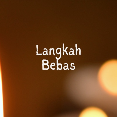 Song - Langkah Bebas - Babas Sangkur Kumawone