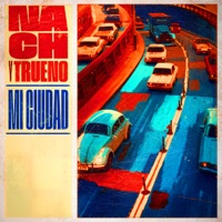 Album cover for Mi Ciudad by Nach & Trueno