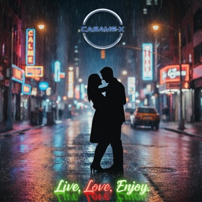Live, Love, Enjoy - Single