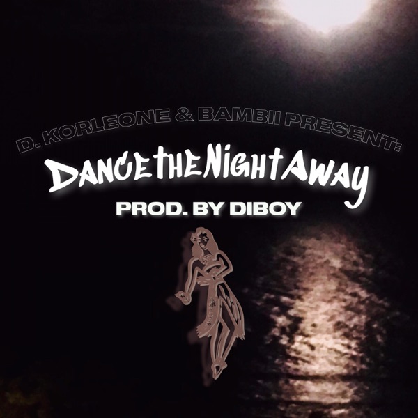 Dance The Night Away