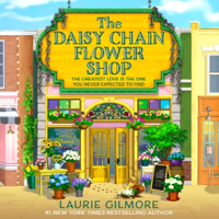 The Daisy Chain Flower Shop - Laurie Gilmore Cover Art